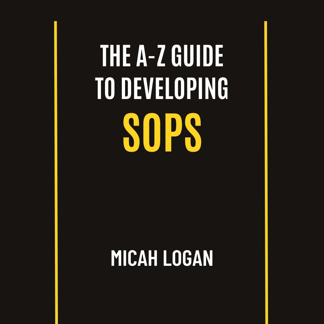 A-Z Guide to Developing SOPs