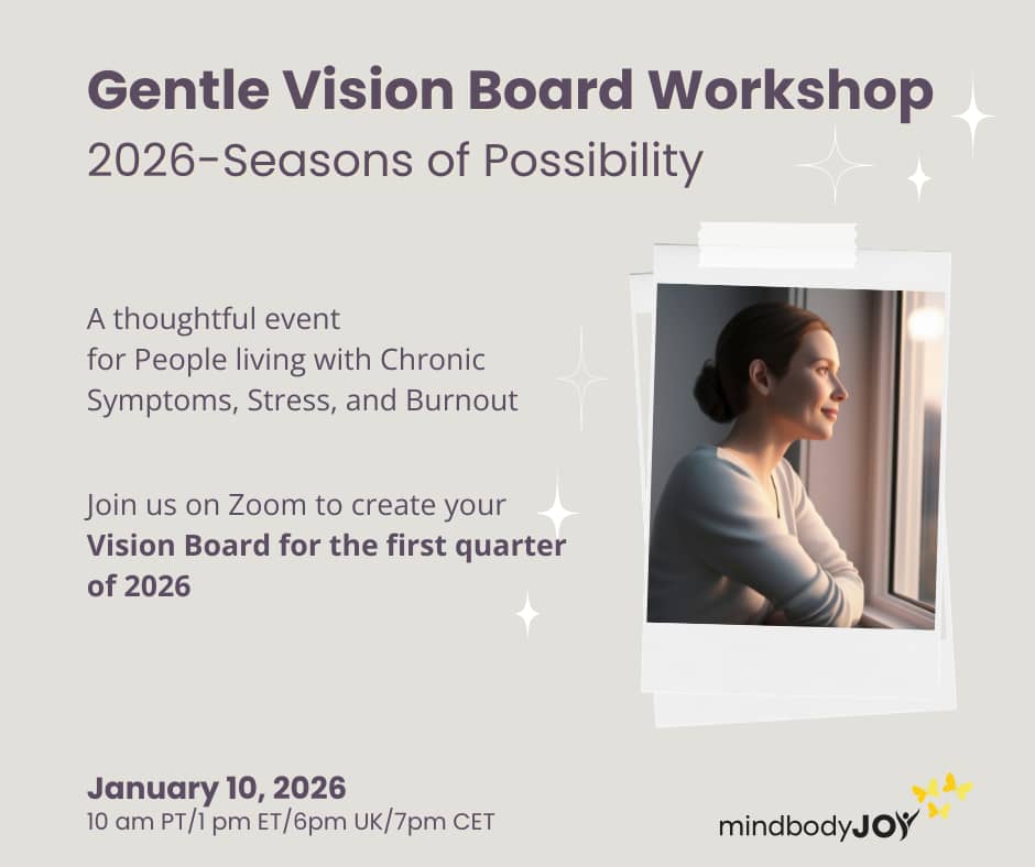 A gentle vision board workshop for people with chronic symptoms