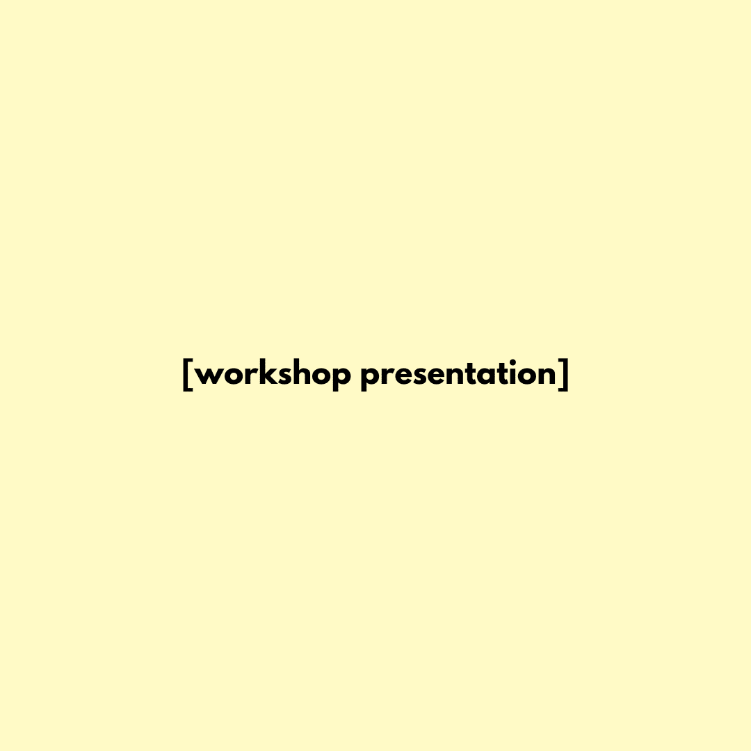 Workshop Presentation
