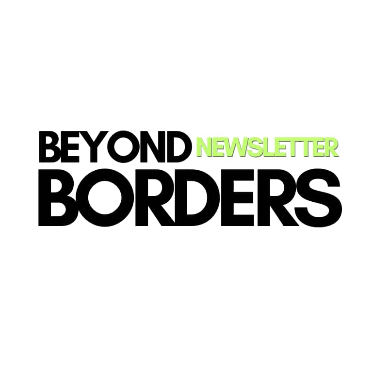 Beyond Borders