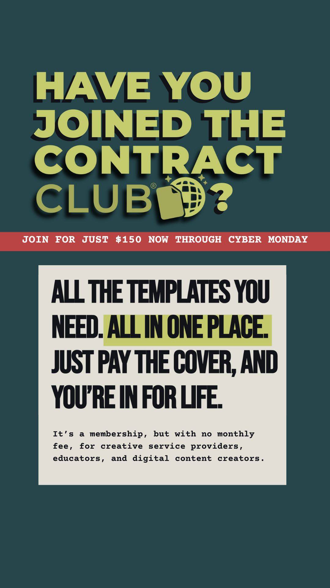 A promo graphic from the Contract Club asking if you've joined, that it's $150 through Cyber Monday, and talking more about what it is, which can be found by clicking the image or the link to the sales page