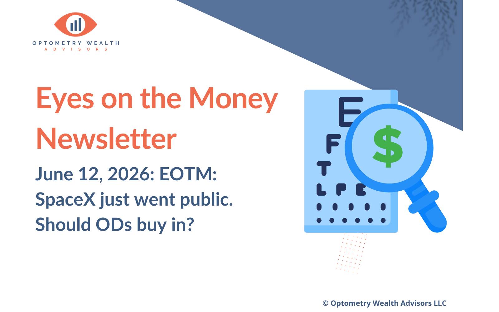 Banner for Eyes on the Money Newsletter on whether optometrists should buy IPOs after going public.