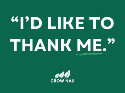 The quote "I'd like to thank me" by Snoop Dogg on a green background with the Grow Nau logo