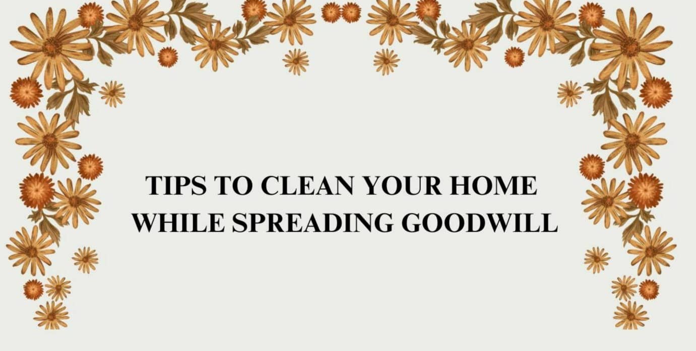 tips to clean home while giving back to the community