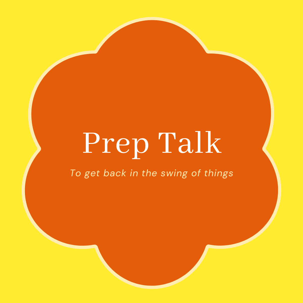 Prep Talk