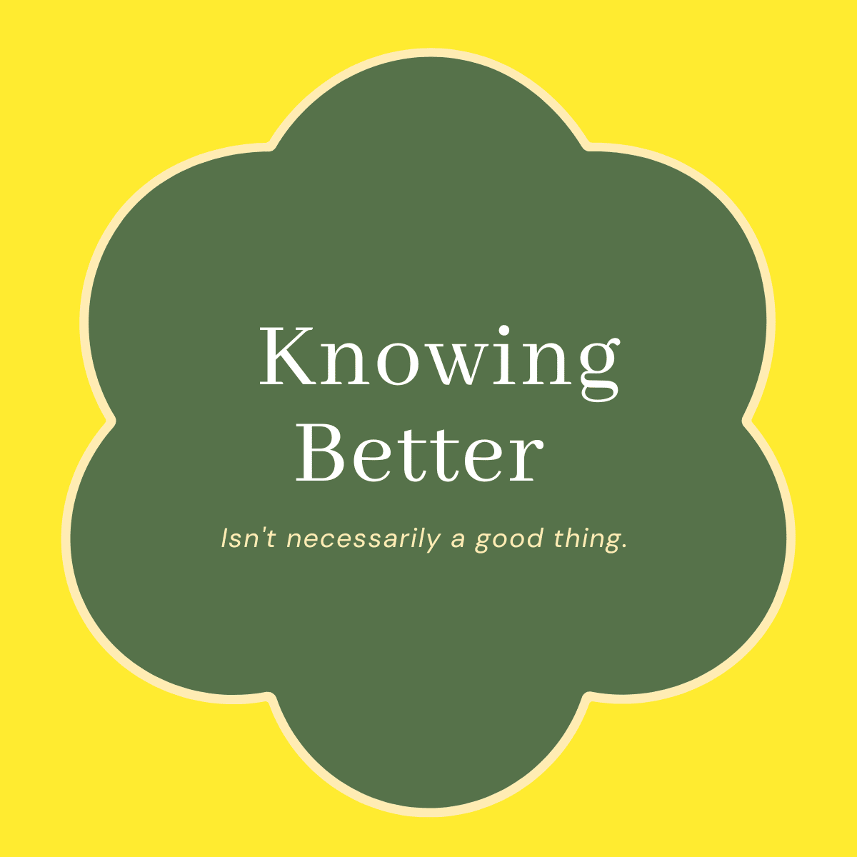 Knowing Better