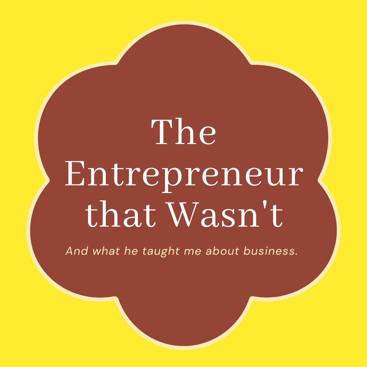 The Entrepreneur that Wasn't