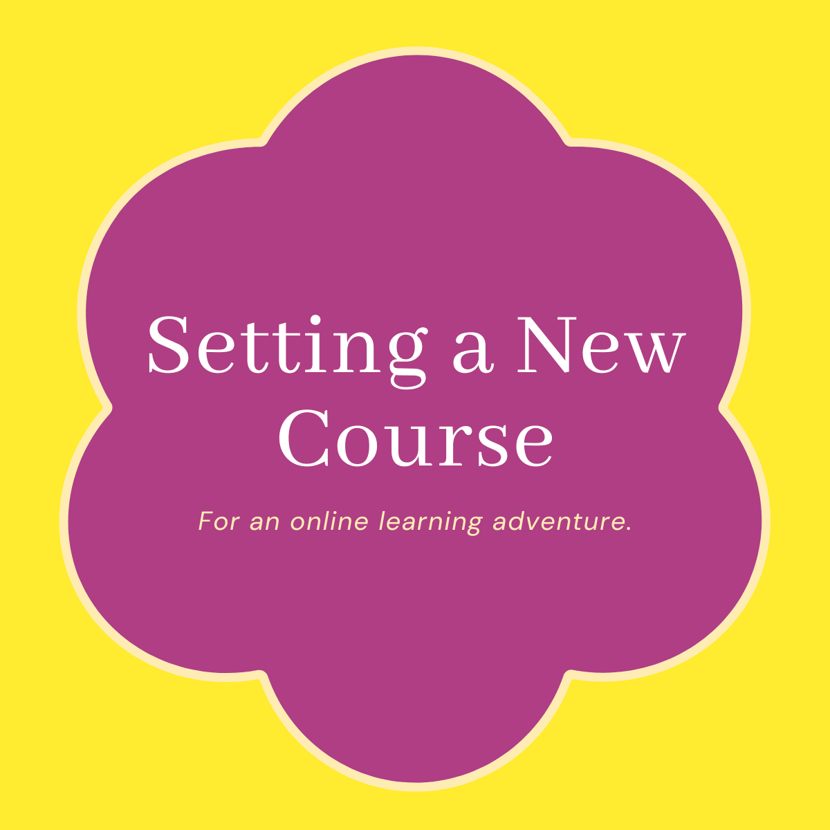 Setting a New Course