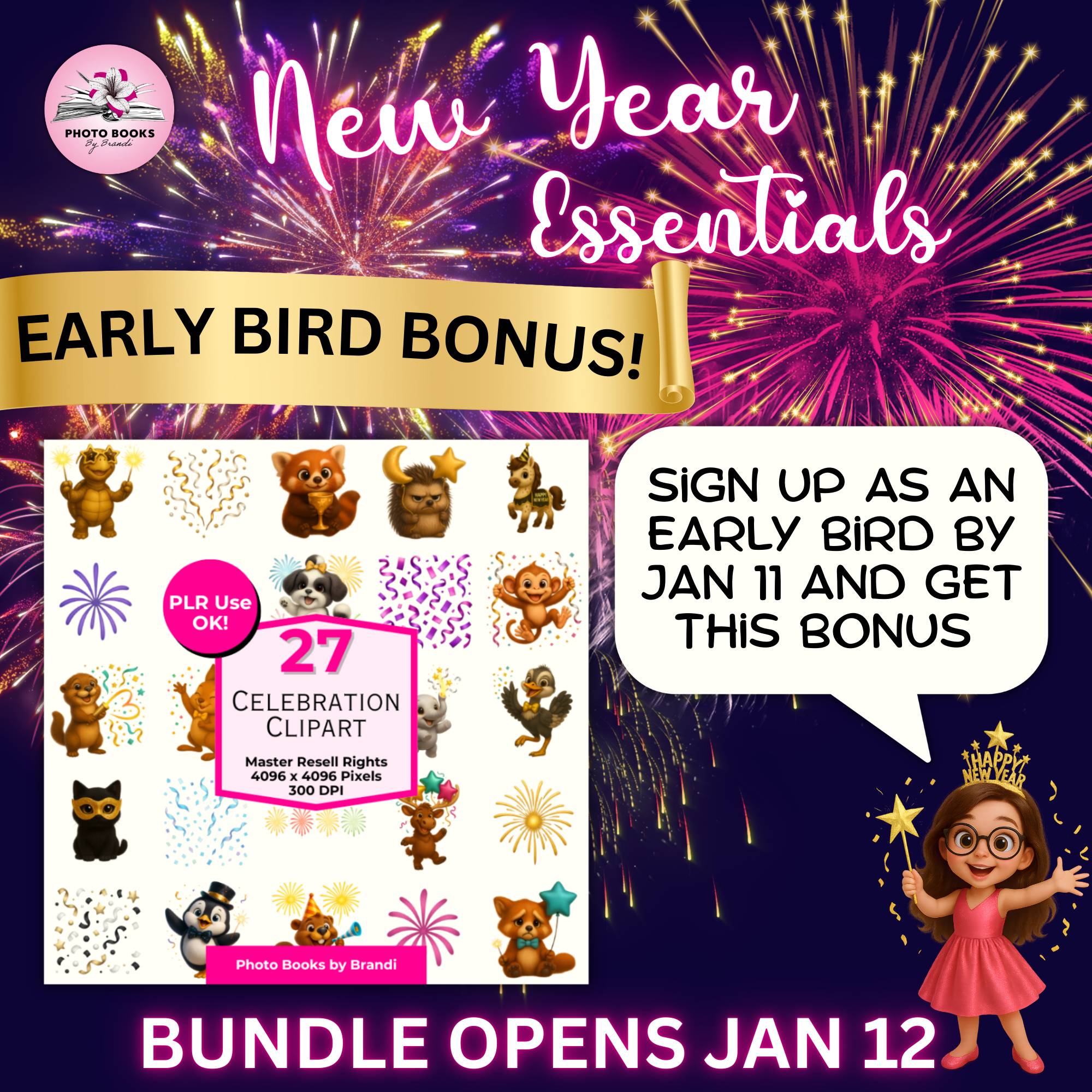 New Year Essentials Bundle with Early Bird Bonus!  Sign up as an early bird by Jan 11th and get this bonus with clipart bonus shown.