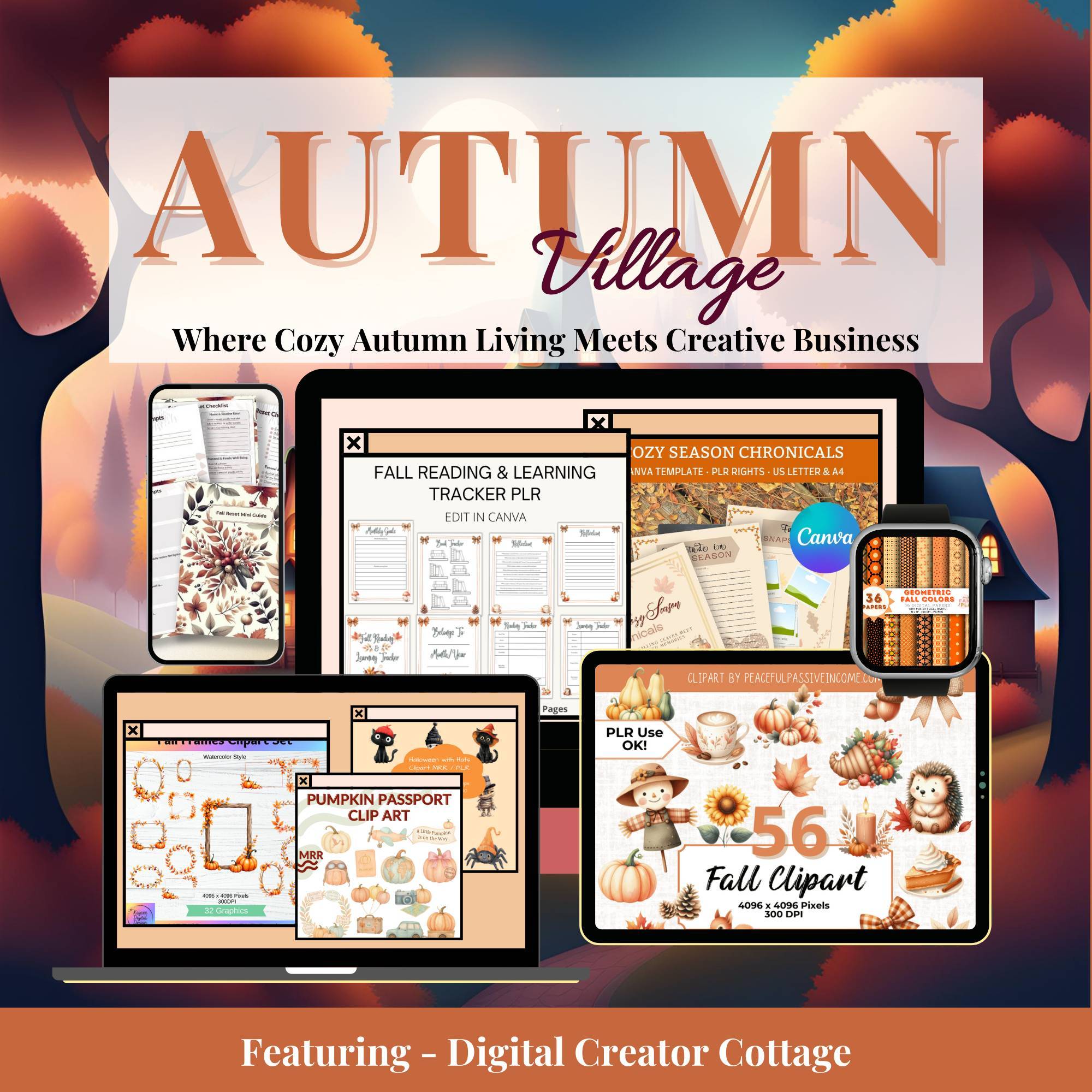 Autumn Village Bundle now Open! Where Cozy Autumn meets Creative Business.  Featuring Digital Creator Cottage with images of products involved in the giveaway. 