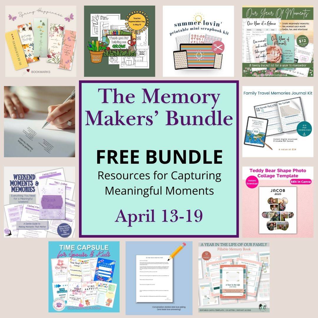 The Memory Makers' Free Bundle - Resources for Capturing Meaningful Moments April 13-19 with gifts shown.