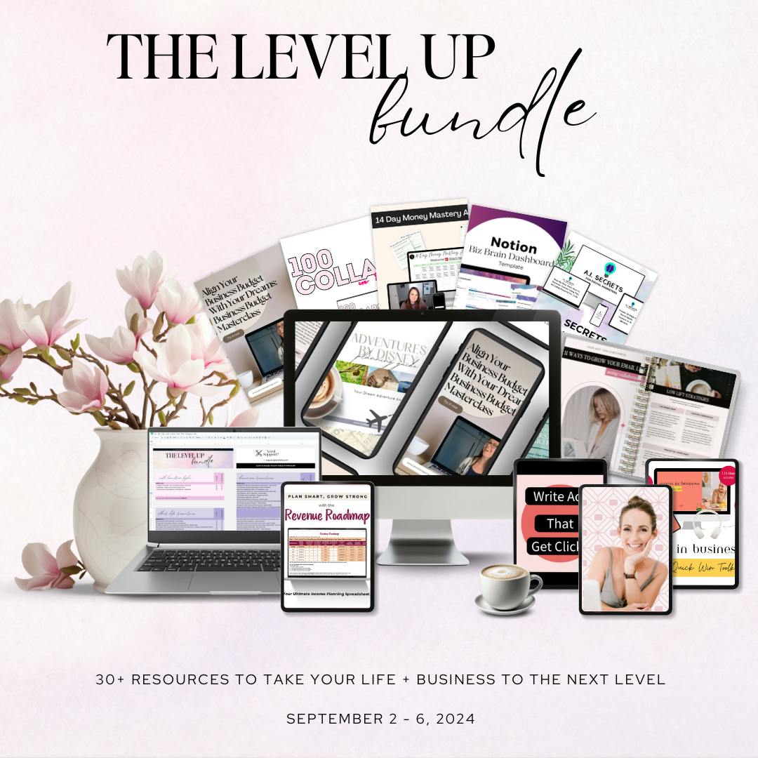 Level up Bundle available Sept 2-Sept 6 - 30 resources to take your life and business to the next level with photos of resources.  