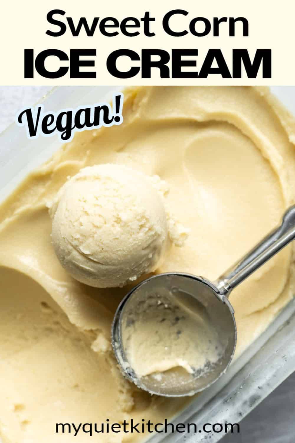 Vegan Corn Ice Cream