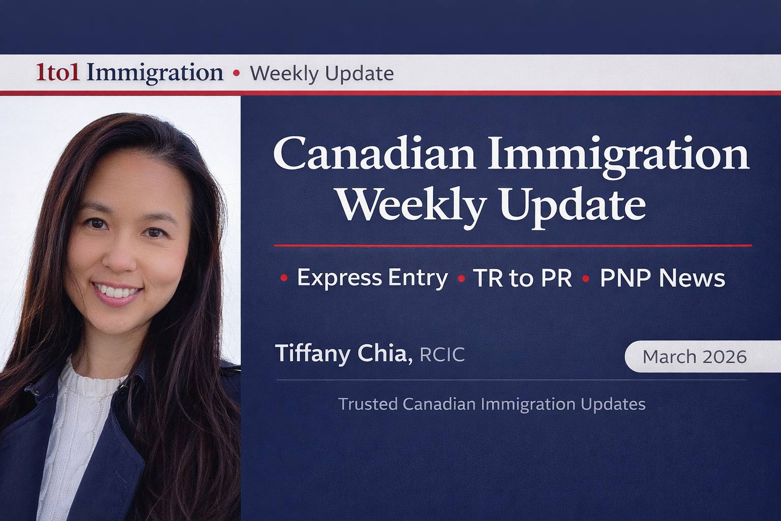 Weekly Canadian Immigration Updates