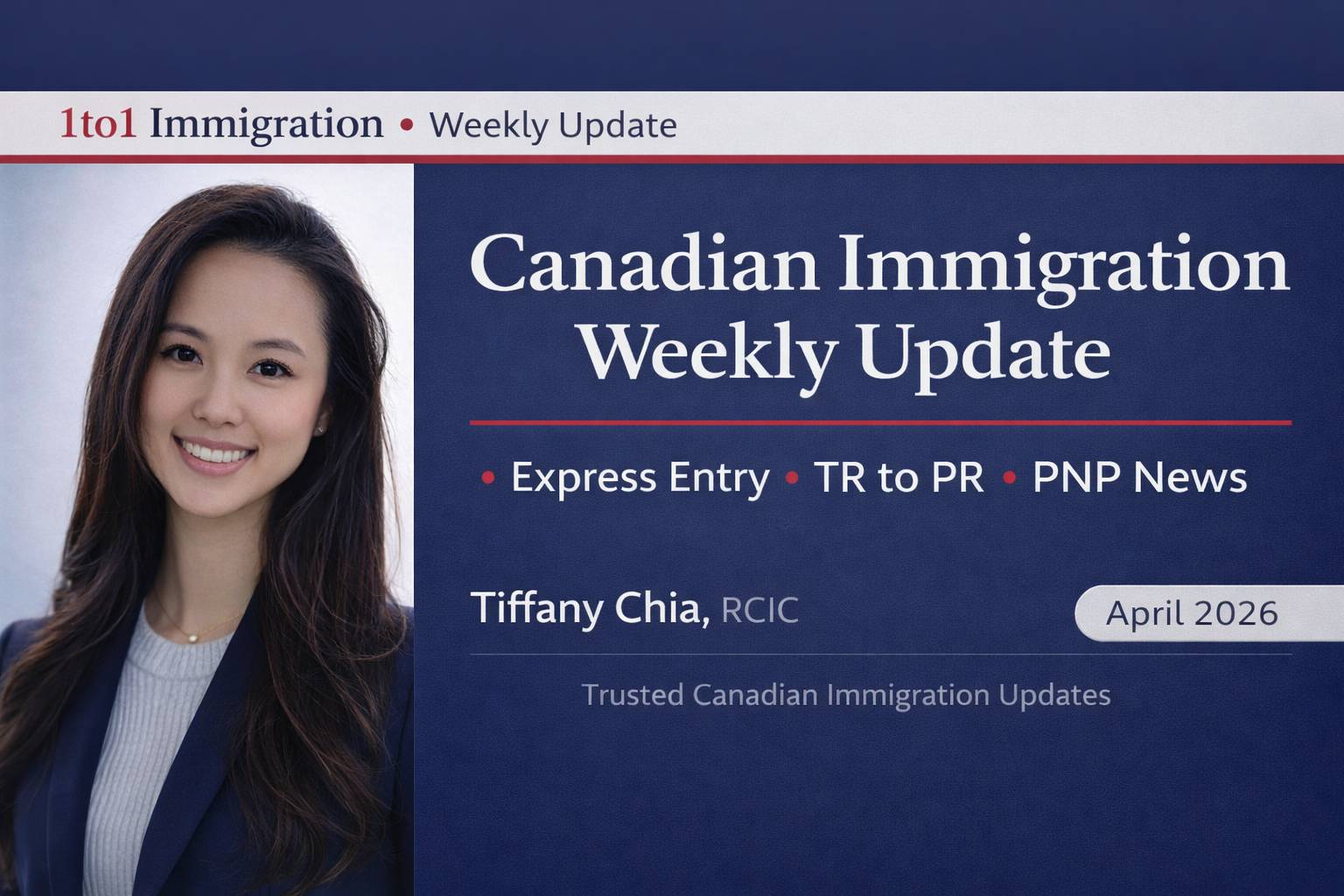 Weekly Canadian Immigration Updates