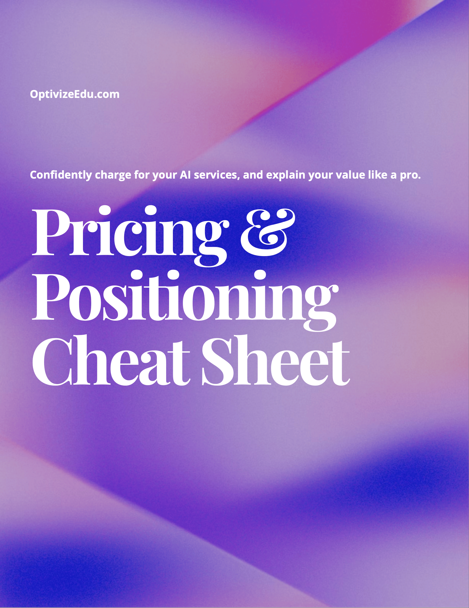 Pricing & Positioning Cheat Sheet