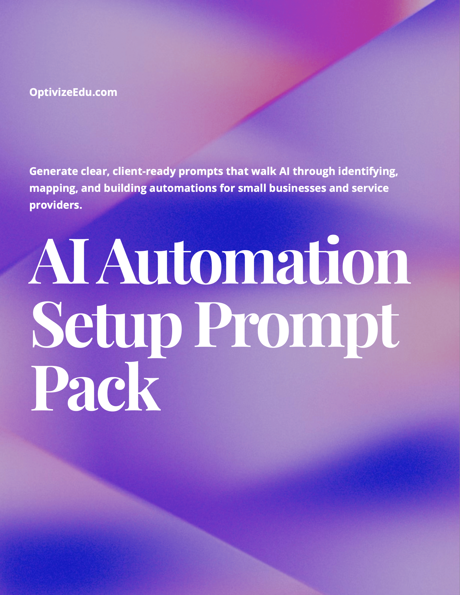 AI Automation Setup Prompt Pack