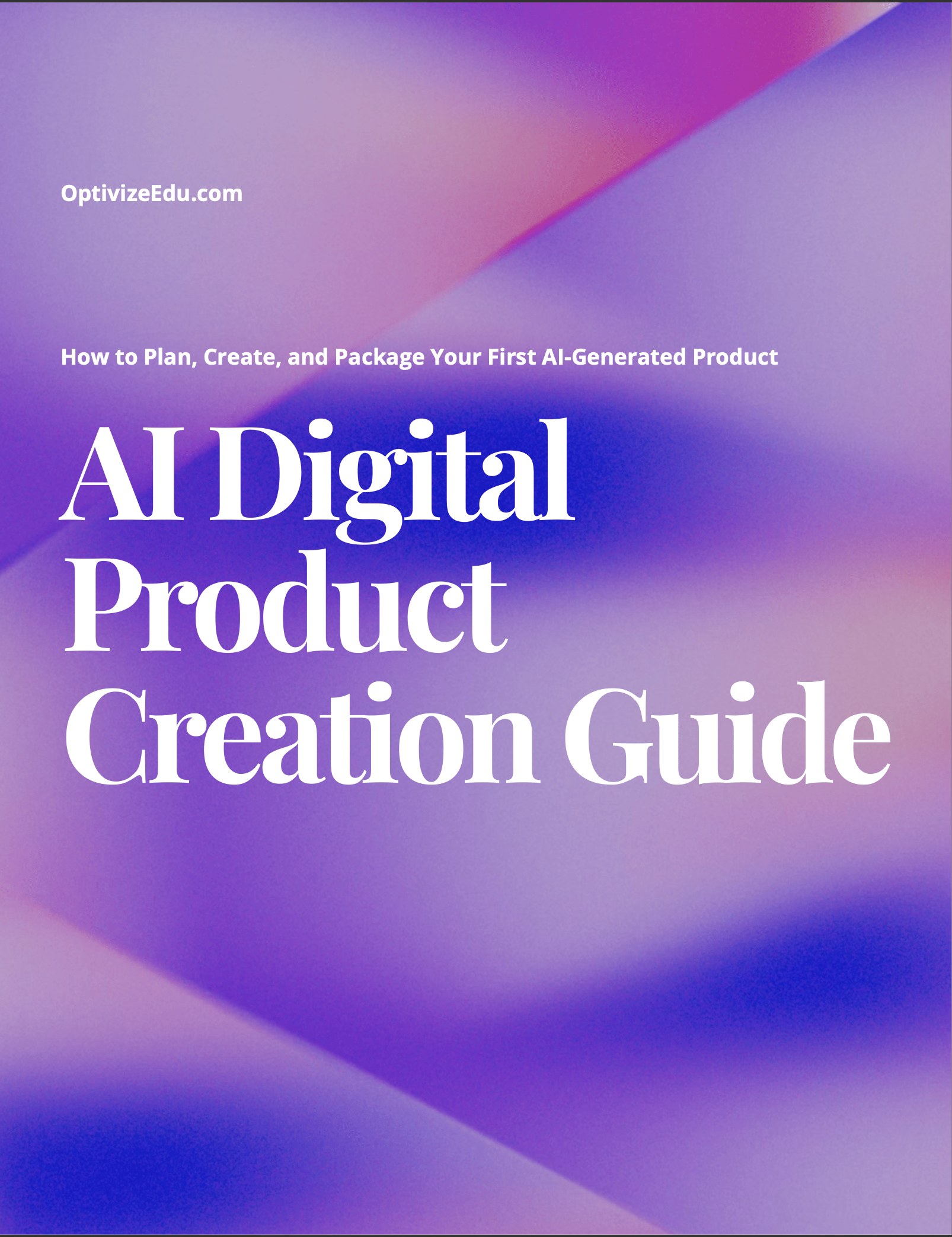 AI Digital Product Creation Guide