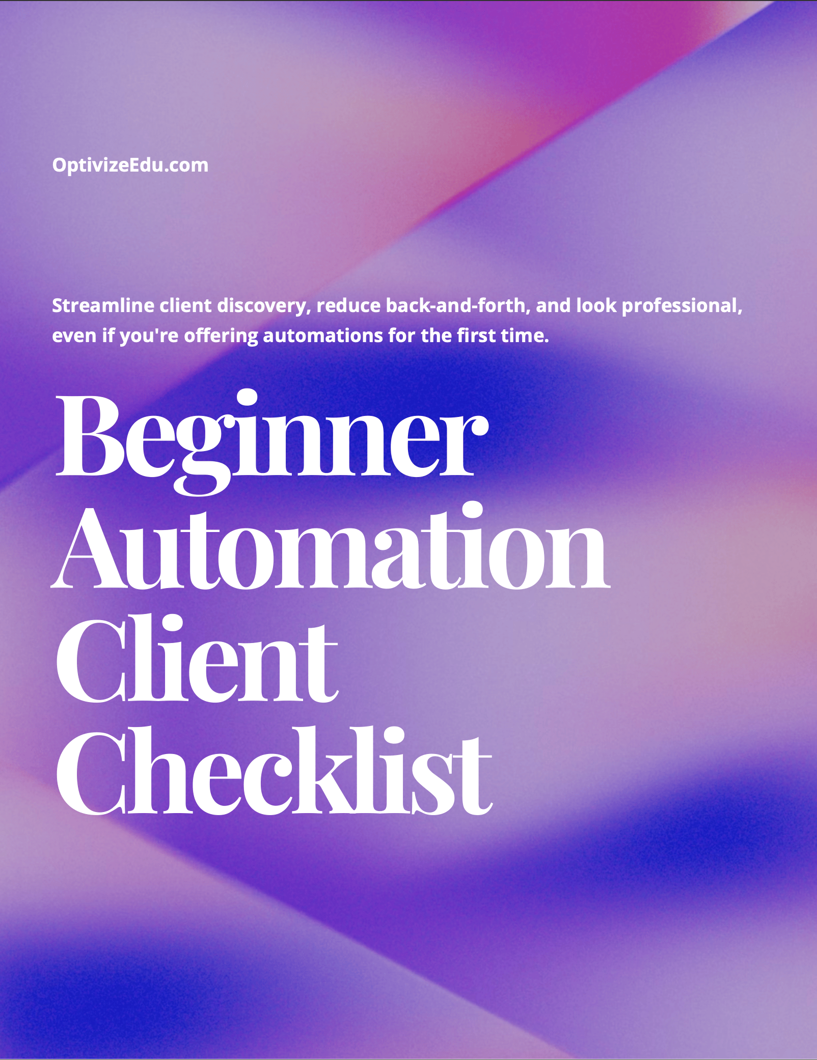 Beginner Automation Client Checklist
