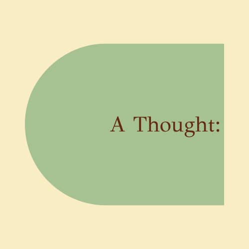 A thought