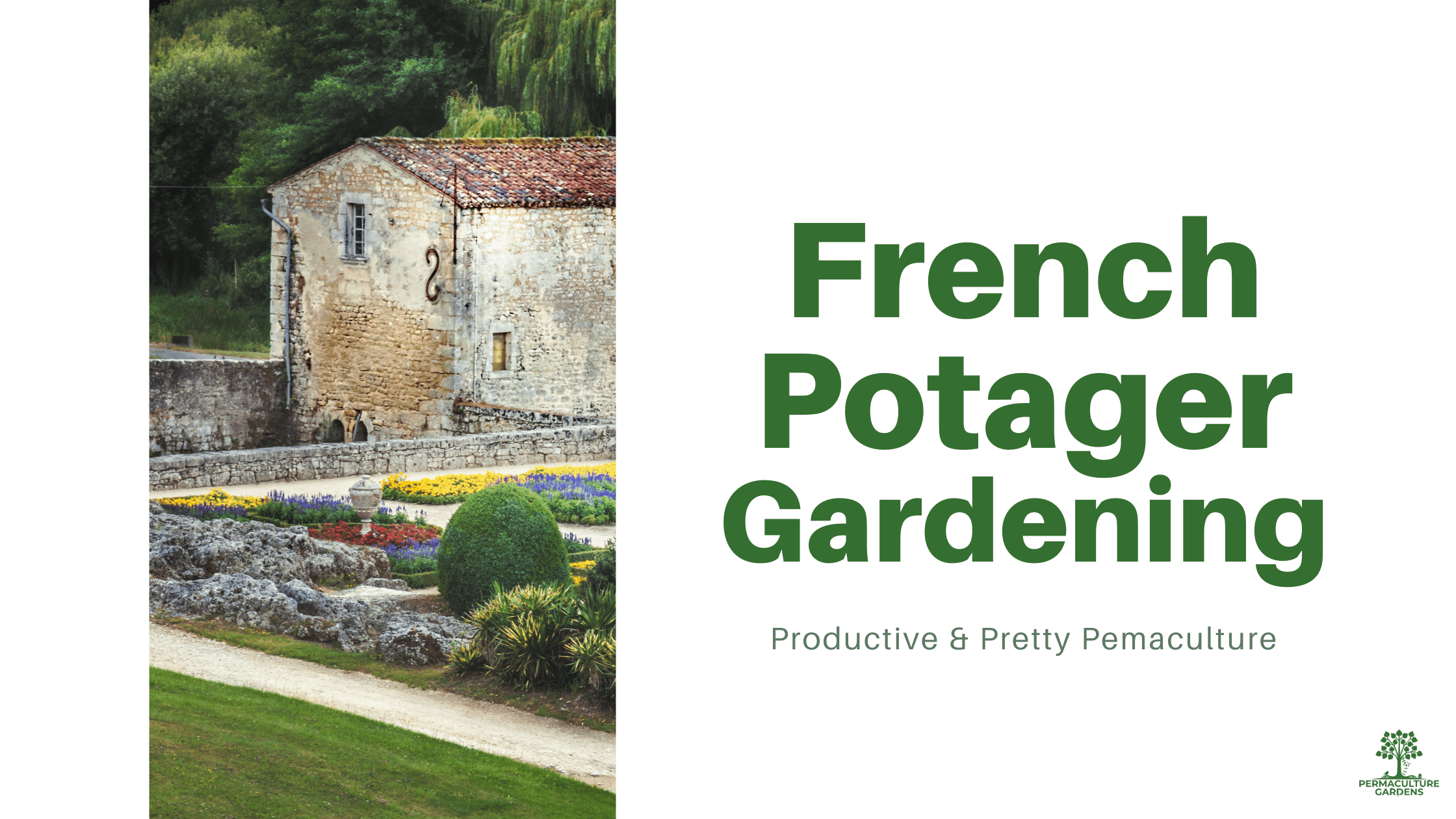 French Potager Gardening