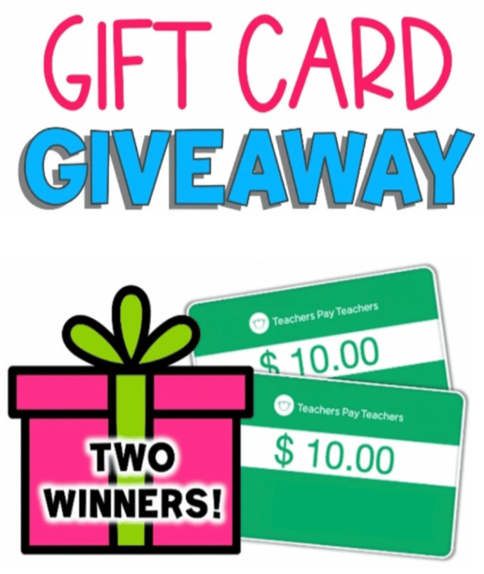The image features a "Gift Card Giveaway" text in bold pink and blue letters at the top. Below it, there are two green and white gift card images, each labeled "Teachers Pay Teachers" with a value of $10.00. To the left, there is a pink gift box icon with