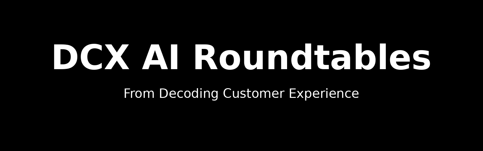 dcx ai roundtables