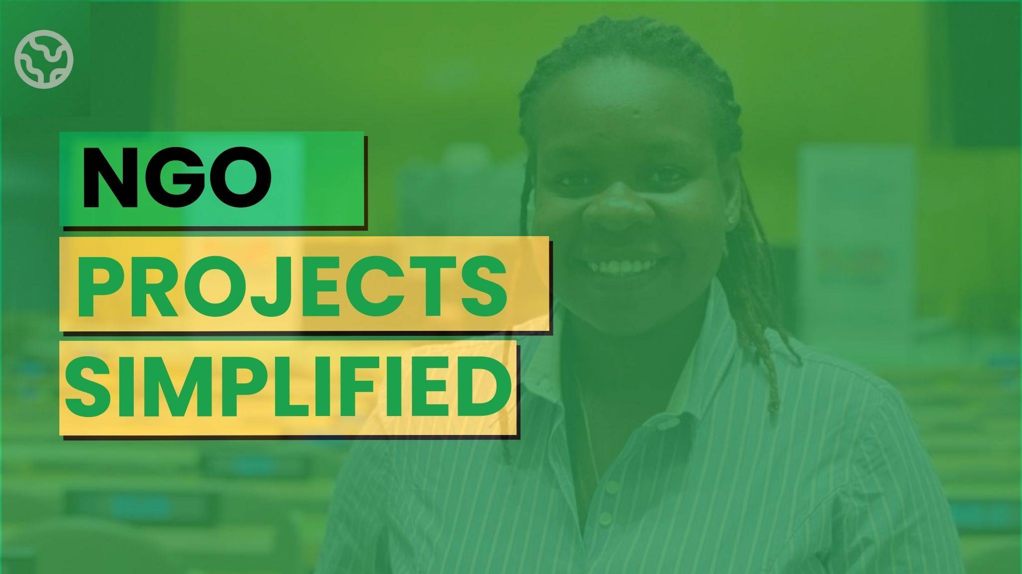 A green banner written NGO PROJECTS SIMPLIFIED