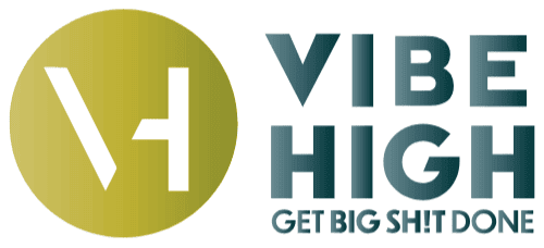logo - Vibe High "Get Big Sh!t Done"