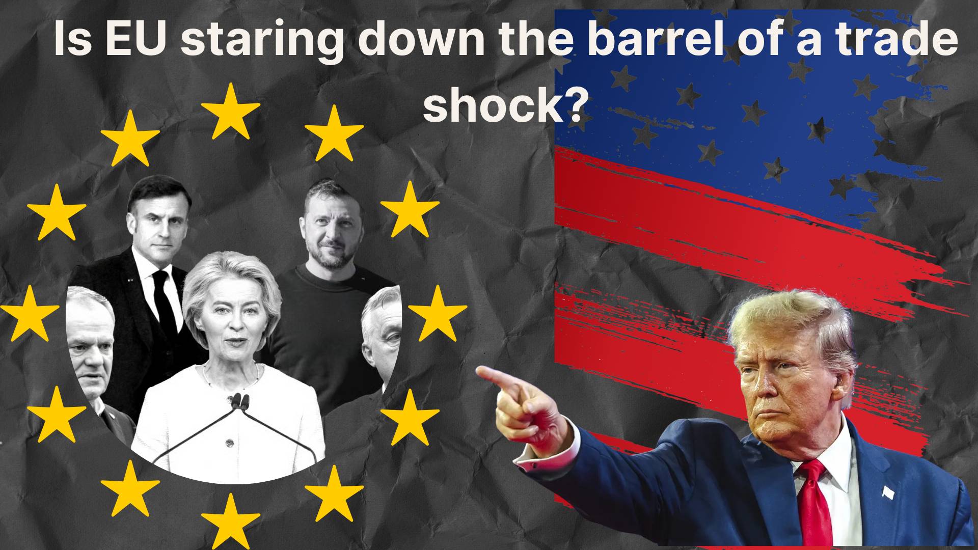U.S. President Donald Trump is preparing to announce 10% tariffs on all European Union imports.