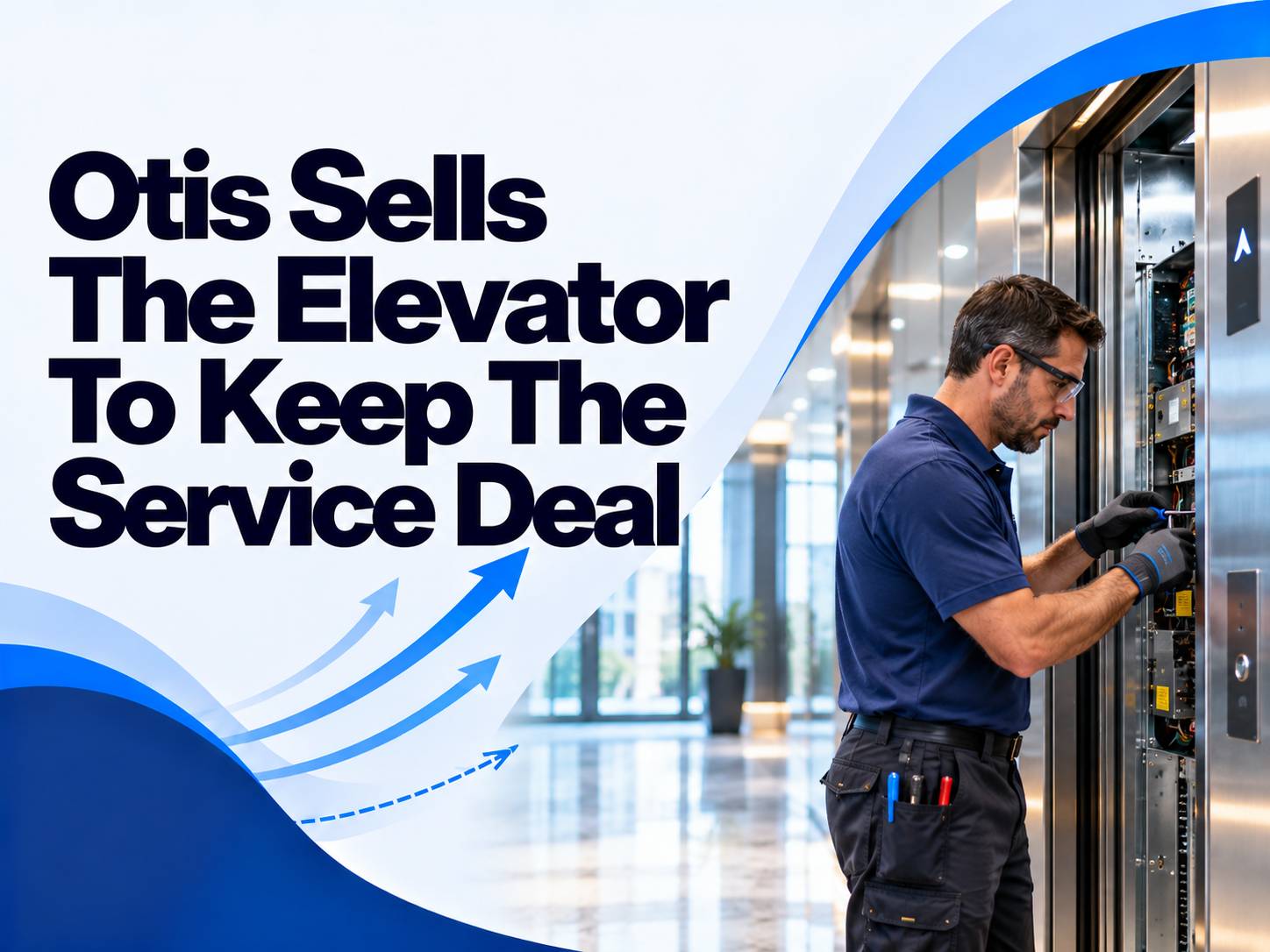 Otis Sells The Elevator To Keep The Service Deal