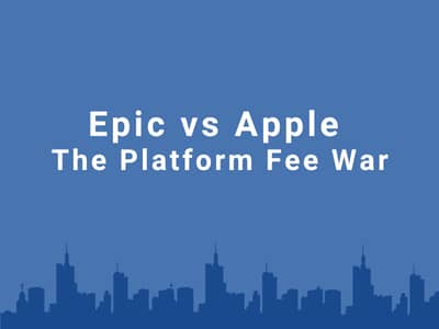 Epic vs Apple  The Platform Fee War