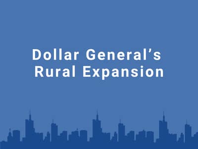 Dollar General’s Rural Expansion