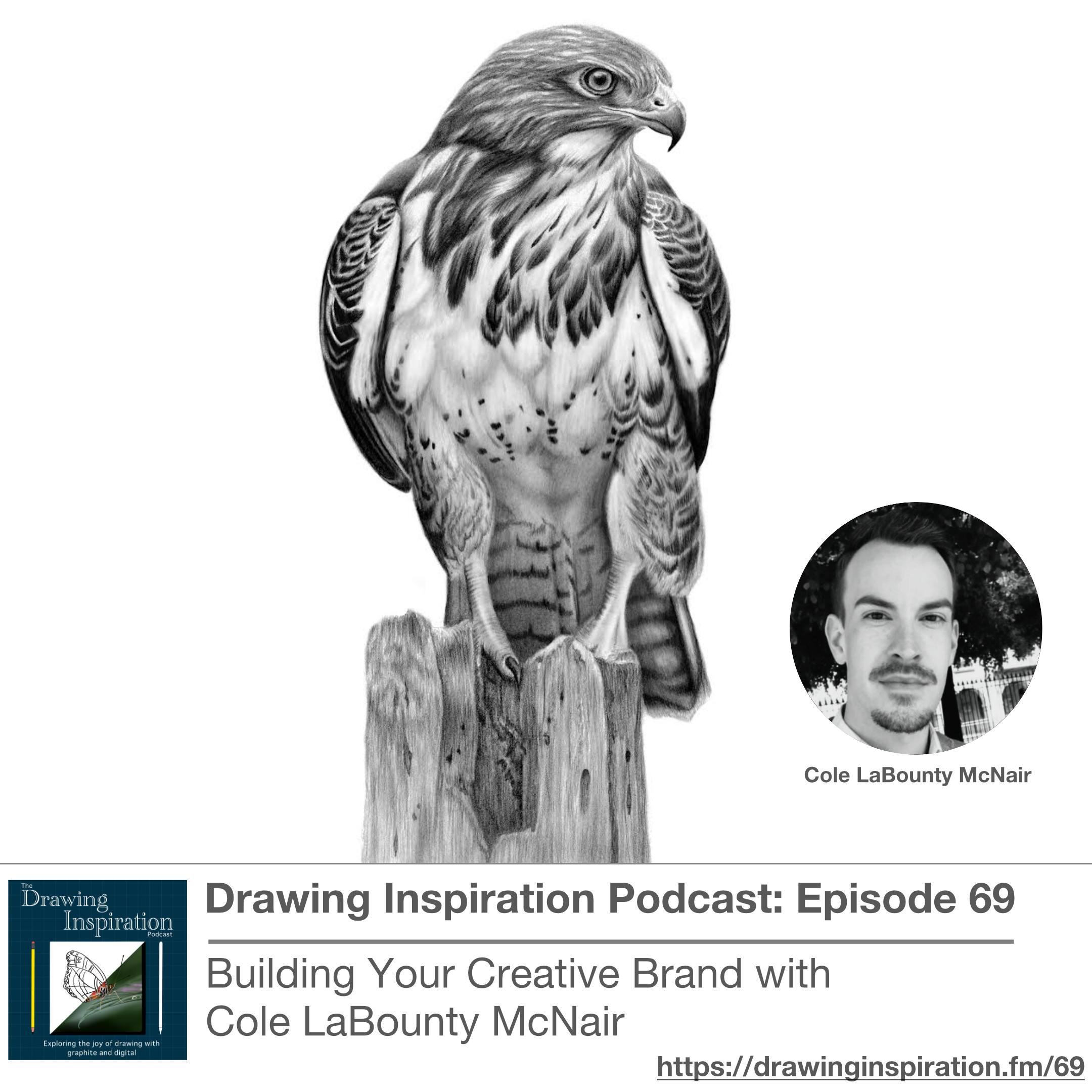69: Building Your Creative Brand with Cole LaBounty McNair