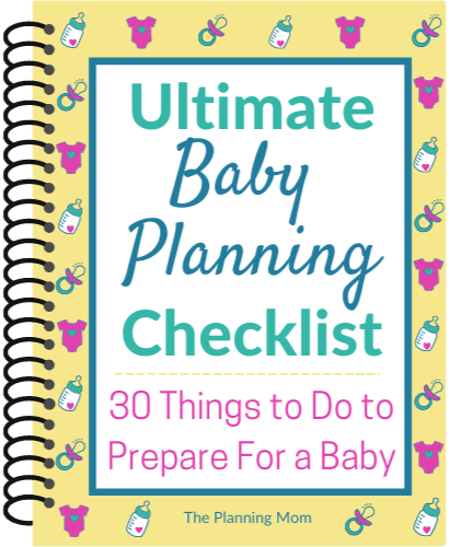 The Ultimate Planning for Baby Checklist! - Healthy Mama Hacks