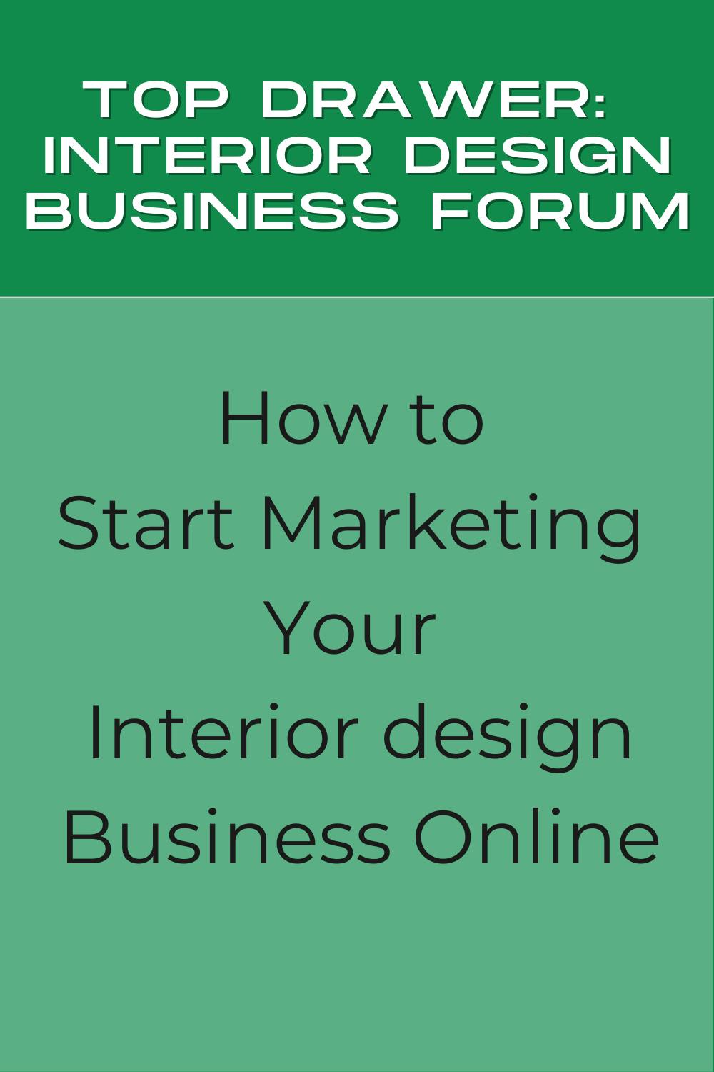 how-to-start-marketing-your-interior-design-business-online