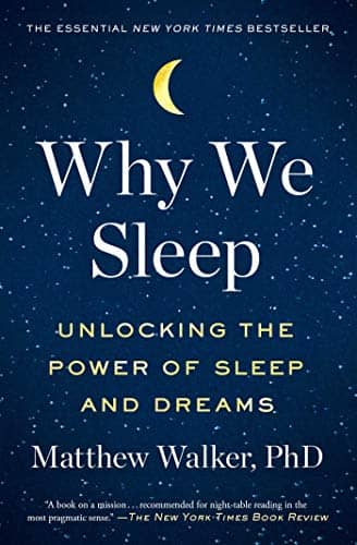 Book cover of "Why We Sleep" by Matthew Walker