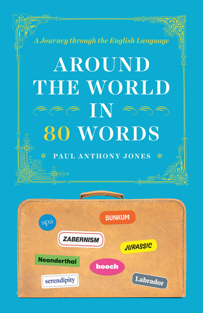 Book cover of "Around the World in 80 Words"