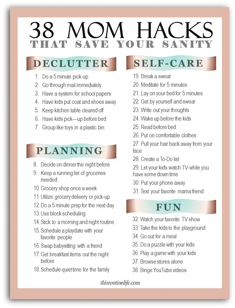 38 Mom Hacks That Save Your Sanity