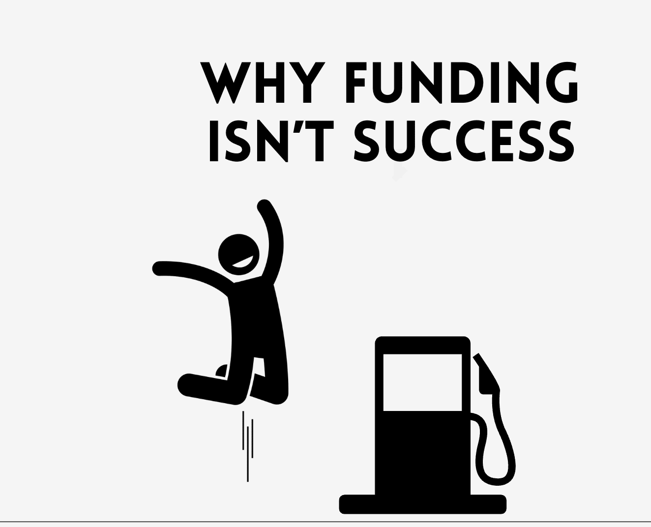 The Funding Delusion: You're Celebrating a Petrol Station