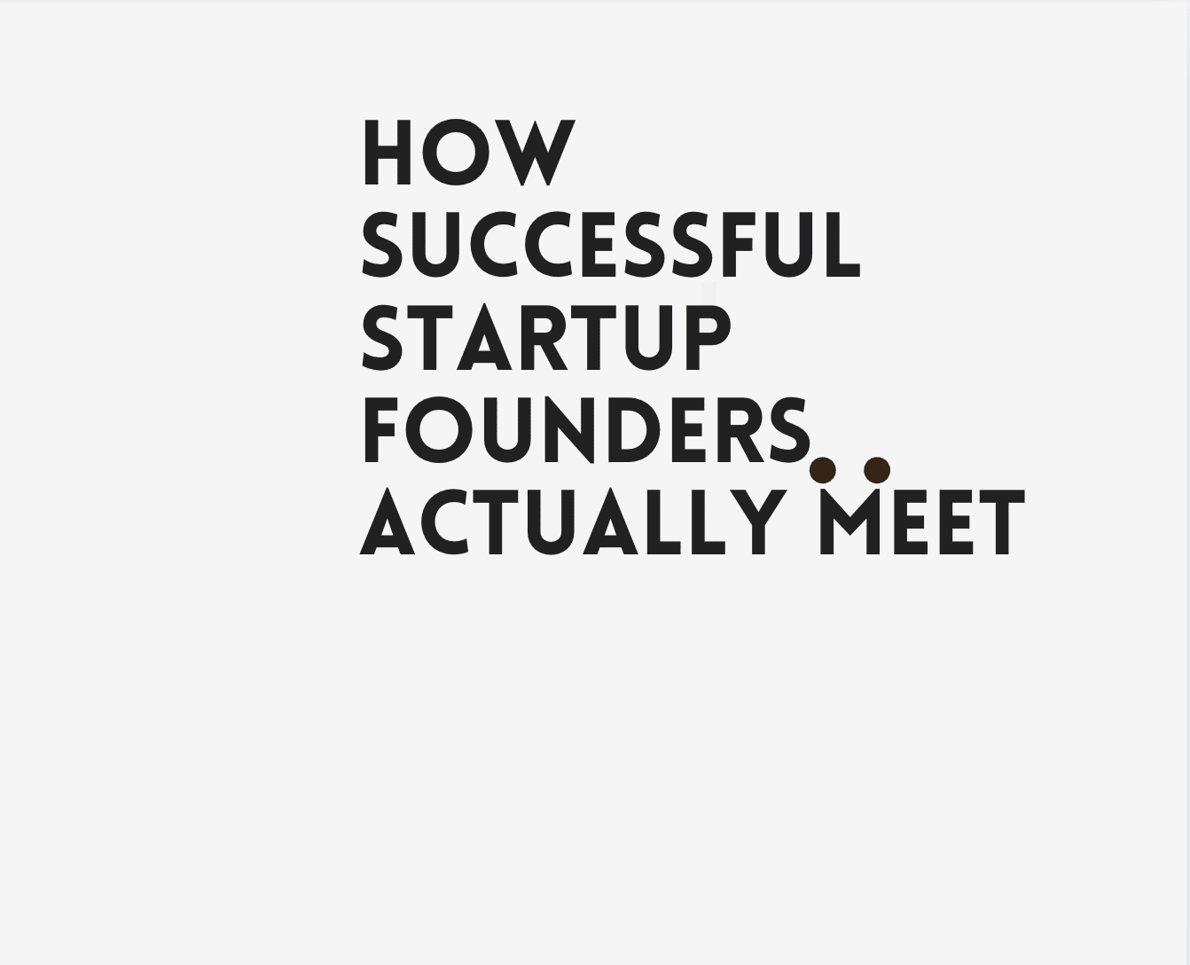 The right co-founder doesn’t agree with you — they deliver with you.