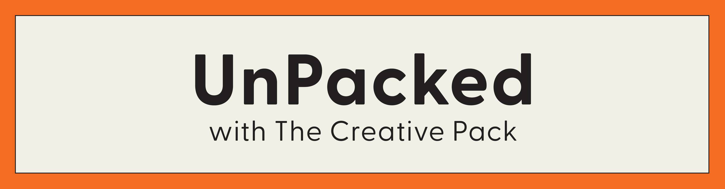 Get UnPacked with The Creative Pack