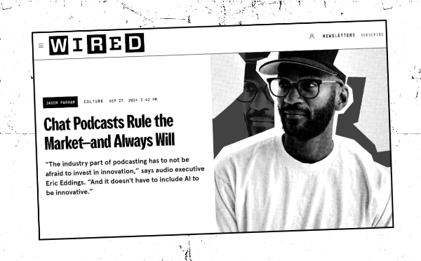 Wired article: "Chat podcasts rule the market"