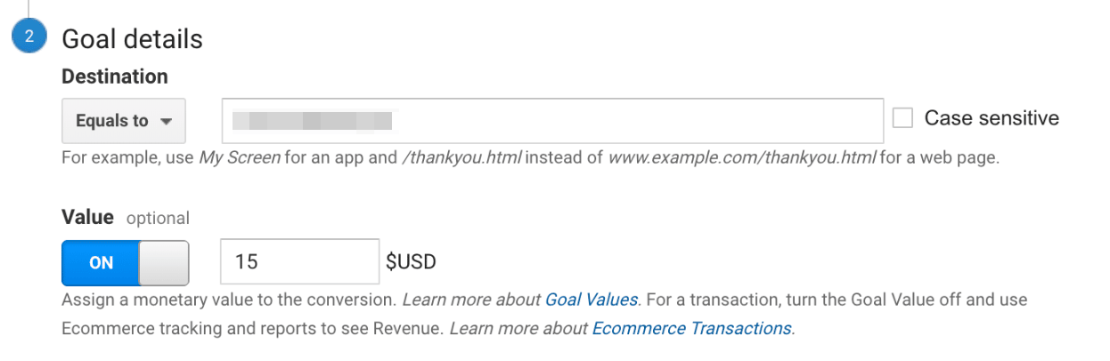 Google asks you to just estimate the "monetary value" for a conversion