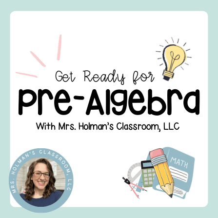 Get Ready for Pre-Algebra! 