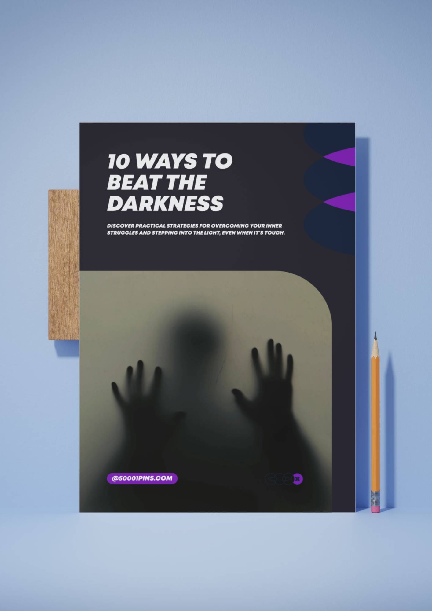 10 Ways to Beat the Darkness