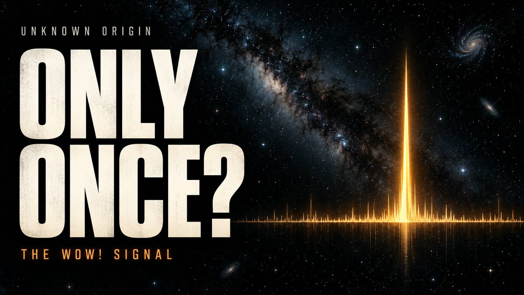 ONLY ONCE? Conceptual space and signal artwork for Unknown Origin Episode 004; not original Wow! signal data.