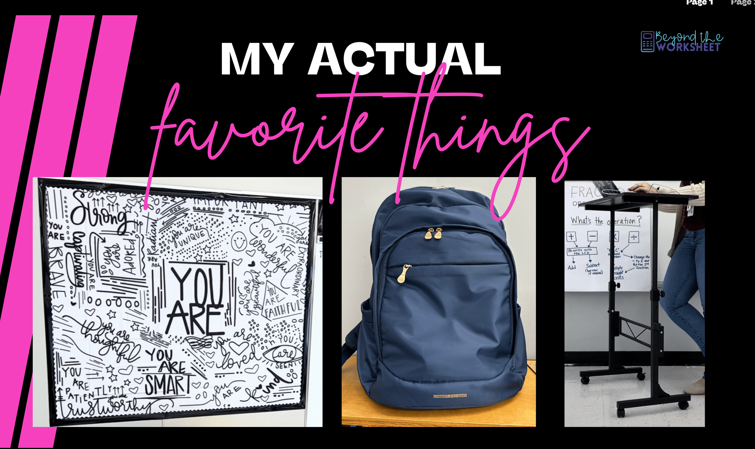 My actual favorite things.