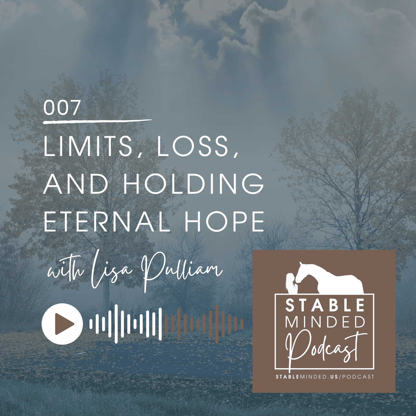 Limits, Loss, and Holding Eternal Hope