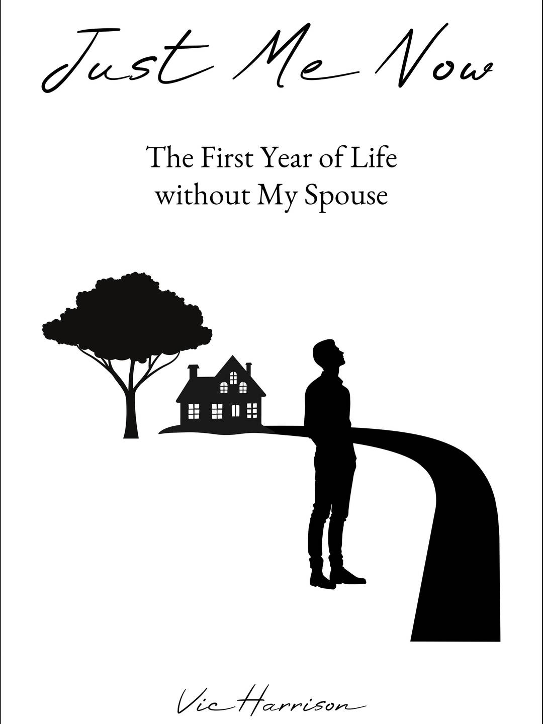 Just Me Now by Vic Harrison